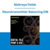 Maitreya Fields - Neurotransmitter Balancing DM