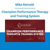 Mike Reinold - Champion Performance Therapy and Training System