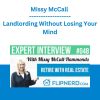 Missy McCall - Landlording Without Losing Your Mind