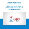 Mosh Hamedani - Ultimate Java Part 1: Fundamentals