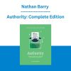 Nathan Barry - Authority: Complete Edition