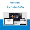 Nick Peroni - One Product Profits
