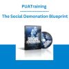 PUATraining - The Social Demonation Blueprint