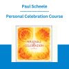 Personal Celebration Course - Paul Scheele
