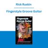 Rick Ruskin - Fingerstyle Groove Guitar