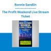 Ronnie Sandlin - The Profit Weekend Live Stream Ticket