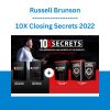 Russell Brunson - 10X Closing Secrets 2022