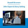 Russell Brunson - 24hr Expert & Story Selling
