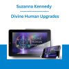 Suzanna Kennedy - Divine Human Upgrades