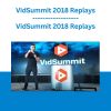 VidSummit 2018 Replays