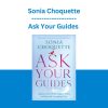 Ask Your Guides - Sonia Choquette