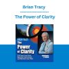 Brian Tracy - The Power of Clarity