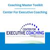 Center For Executive Coaching - Coaching Master Toolkit
