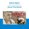 Edwin Najmi - Darce The World