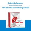 Gabriella Rapone - The Secrets to Inboxing Emails