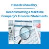 Haseeb Chowdhry - Deconstructing a Maritime Company’s Financial Statements