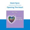 Hemi-Sync - Opening The Heart