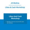JK Molina - Likes & Cash Workshop