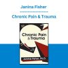 Janina Fisher - Chronic Pain & Trauma