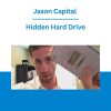 Jason Capital - Hidden Hard Drive