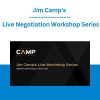 Jim Camp - Live Negotiation Workshop Series
