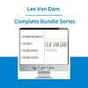 Lex Van Dam - Complete Bundle Series