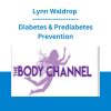 Lynn Waldrop - Diabetes & Prediabetes Prevention