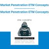 Market Penetration ETM Concepts