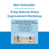 Meir Schneider - 6 day Natural Vision Improvement Workshop