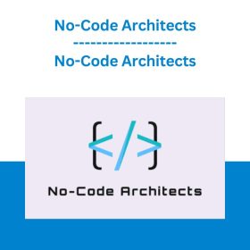 No-code Architects