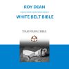 ROY DEAN - WHITE BELT BIBLE