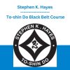 Stephen K. Hayes - To-shin Do Black Belt Course