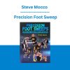 Steve Mocco - Precision Foot Sweep