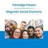Talmadge Harper - Magnetic Social Charisma