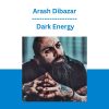 Arash Dibazar - Dark Energy