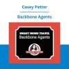 Casey Petter - Backbone Agents