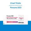 Chad Thiele - Persona SEO