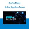 Charles Floate - Selling Backlinks Course