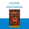 David Deida - ENLIGHTENED SEX