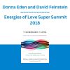 Donna Eden and David Feinstein - Energies of Love Super Summit 2018