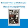 Eduardo Telles and Robert Lovi - Master of Escapes DVD Rip
