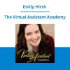 Emily Hirsh - The Virtual Assistant Academy