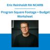 Eric Reinholdt RA NCARB - Program Square Footage + Budget Worksheet