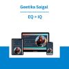 Geetika Saigal - EQ > IQ