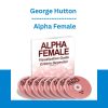 George Hutton - Alpha Female