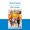 Girl Junkie - Nick Krauser