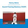 Henry Akins - Guard Passing Mastery (720P)