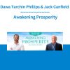 Dawa Tarchin Phillips & Jack Canfield - Awakening Prosperity