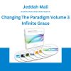 Jeddah Mali - Changing The Paradigm Volume 3 Infinite Grace