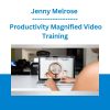 Jenny Melrose - Productivity Magnified Video Training